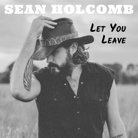 Let You Leave | Boomplay Music