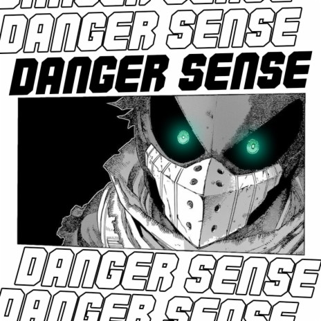 Danger Sense | Boomplay Music