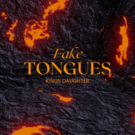 Fake Tongues | Boomplay Music