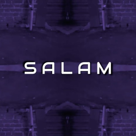 Salam | Boomplay Music