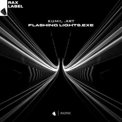 Flashing Lights.exe ft. .Xrt | Boomplay Music