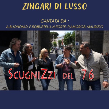 ZINGARI DI LUSSO | Boomplay Music