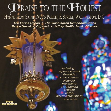 The Strife Is O'er, the Battle Done (After Palestrina's Victory) [Arr. for Choir, Organ, Brass & Percussion] ft. Saint Paul’s Boy Choristers, Saint Paul’s Girl Choristers, Washington Symphonic Brass, Bruce Neswick & Jeffrey Smith | Boomplay Music