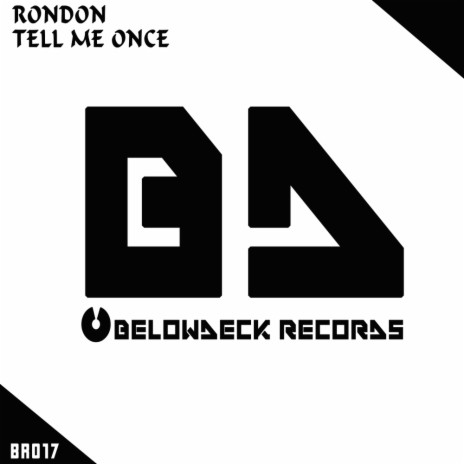 Tell Me Once (Original Mix)