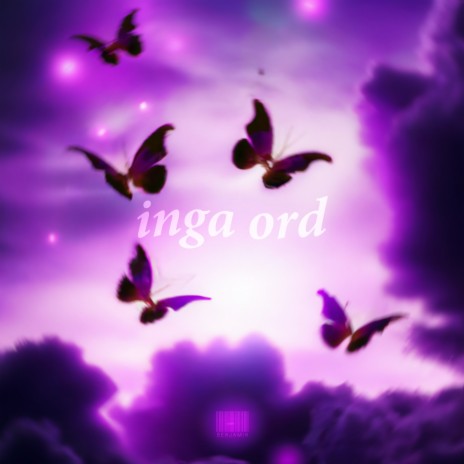 Inga ord | Boomplay Music