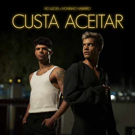 Custa Aceitar ft. Noninho Navarro | Boomplay Music