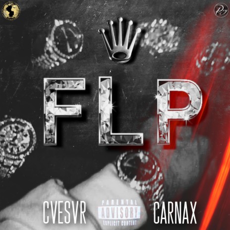 FLP ft. CARNAX | Boomplay Music
