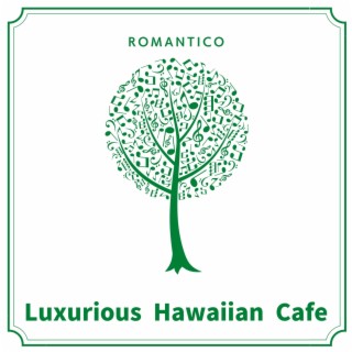 Luxurious Hawaiian Cafe