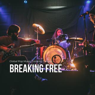 Breaking free (Global Pop Rock, New York City, Jacob Official)