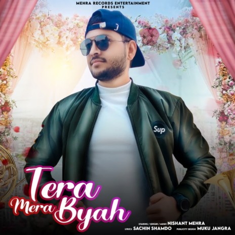 Tera Mera Byah | Boomplay Music