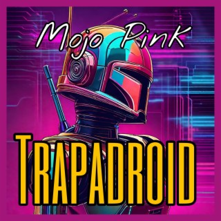 Trapadroid