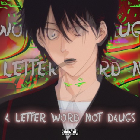 4 letter word not d4ugs ft. Digital Beans | Boomplay Music