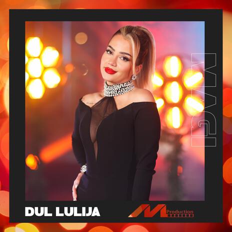 Dul Lulija | Boomplay Music