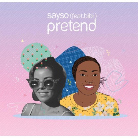 Pretend (feat. Bibi) | Boomplay Music