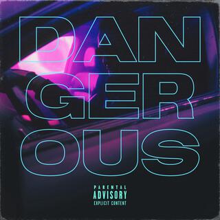 Dangerous (Radio Edit) ft. Bouingy lyrics | Boomplay Music