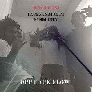 Opp pack (flow)