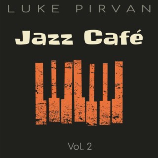 Jazz Cafe, Vol. 2