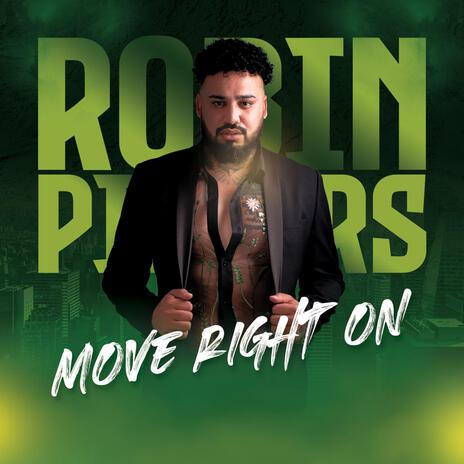 Move Right On | Boomplay Music