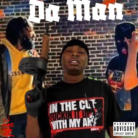 Da Man ft. Mac Mall & Dopey Cash