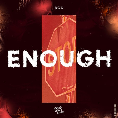 Enough | Boomplay Music