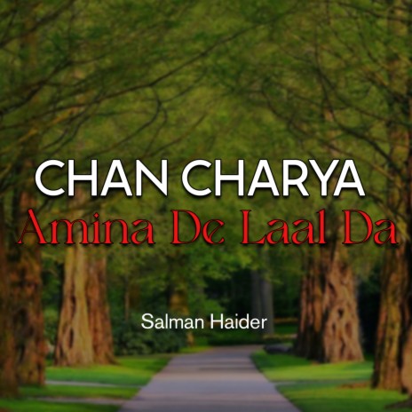 Chan Charya Amina De Laal Da | Boomplay Music