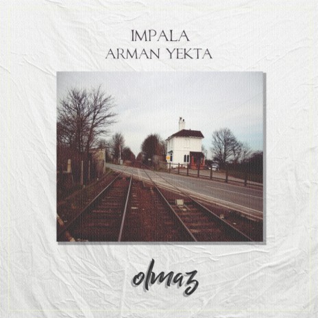 Olmaz ft. Arman Yekta | Boomplay Music