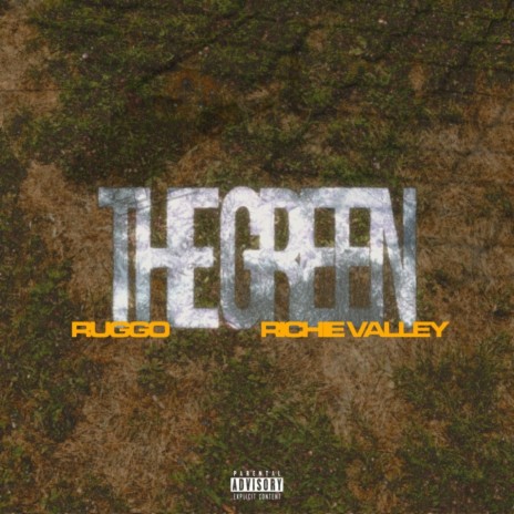 The Green ft. Richie Valley | Boomplay Music