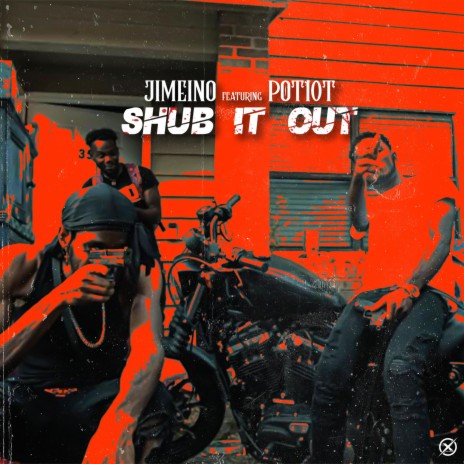 Shub It Out ft. Pot10t