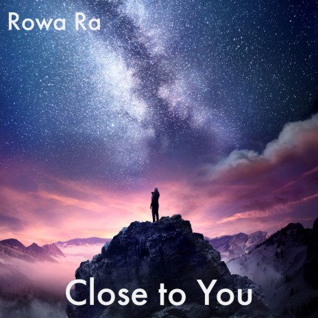 Close to You | Boomplay Music