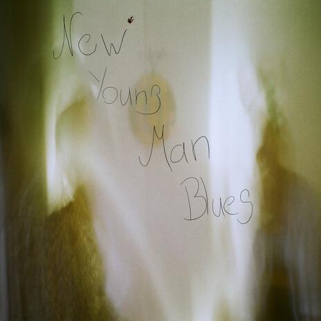 New Young Man Blues | Boomplay Music