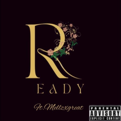 Ready ft. Mellzxgreat | Boomplay Music