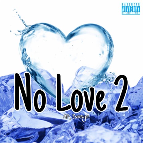 No Love 2 (Remastered)