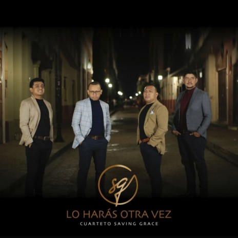 Lo Harás Otra Vez | Boomplay Music