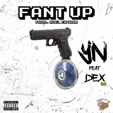 Fant Up ft. Dex Krueger | Boomplay Music