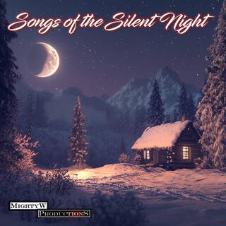 Songs of the Silent Night