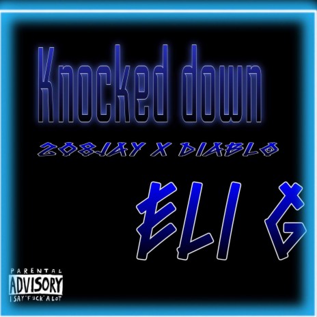 Knocked Down ft. 208Jay & Diablo | Boomplay Music