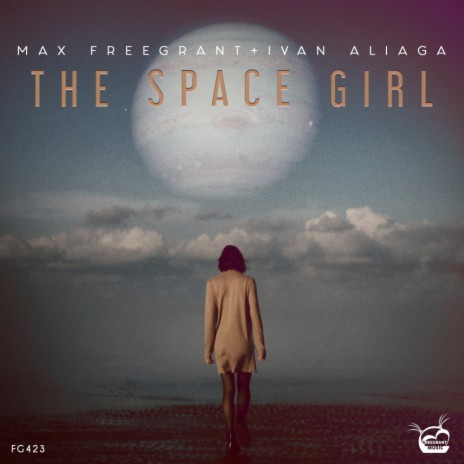 The Space Girl (Original Mix) ft. Ivan Aliaga