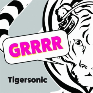 Tigersonic