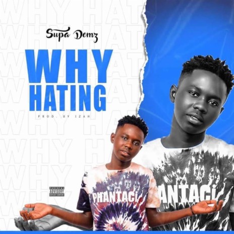Why Hating | Boomplay Music