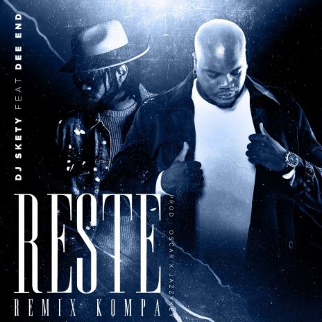 Reste (Remix Kompa) ft. Dee End | Boomplay Music