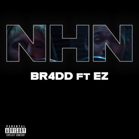 NHN ft. EZ | Boomplay Music
