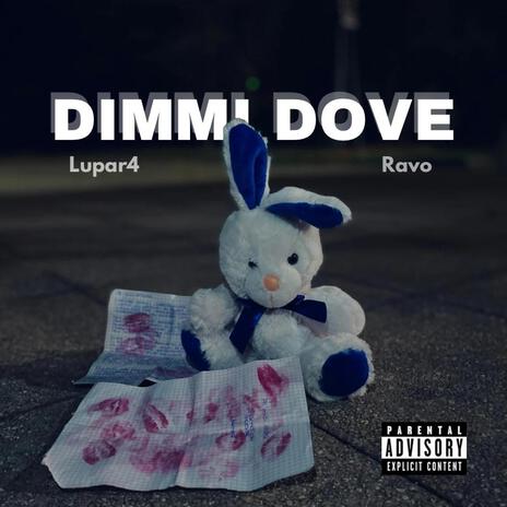 Dimmi Dove ft. Lupar4 | Boomplay Music