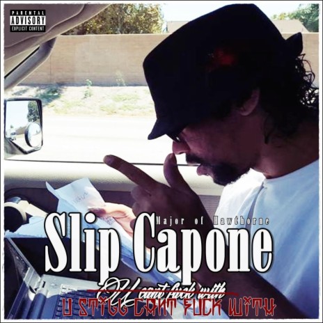 U Still Can't Fuck With ft. Slip Capone & Major of Hawthorne | Boomplay Music