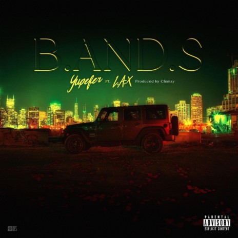 BANDS ft. L.A.X | Boomplay Music