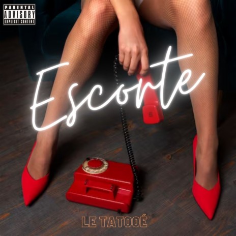 ESCORTE | Boomplay Music