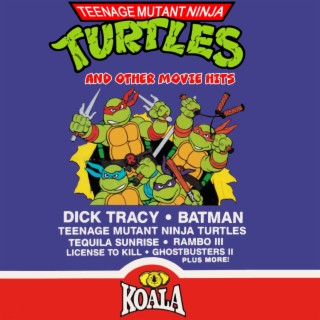 Teenage Mutant Ninja Turtles And Other Movie Hits