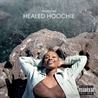 Healed Hoochie (Raw Version)