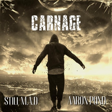 Carnage ft. AARON POND | Boomplay Music