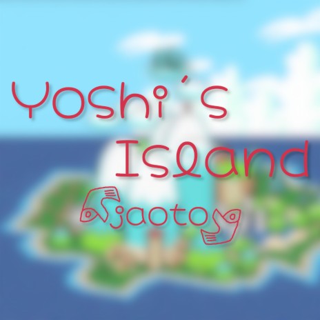 Yoshi´s Island | Boomplay Music