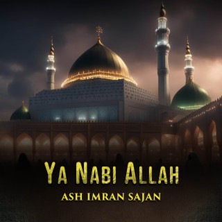 Ya Nabi Allah